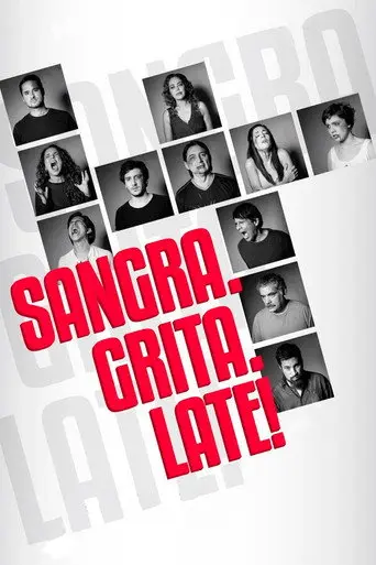Sangra. Grita. Late! (2017)