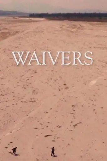 Waivers (2016)