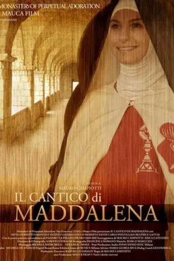 Il cantico di Maddalena (2011)