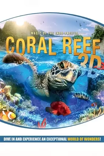 Coral Reef: Magic of the Indo-Pacific (2012)