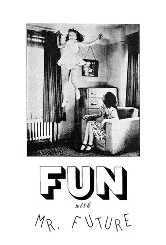 Fun with Mr. Future (1982)
