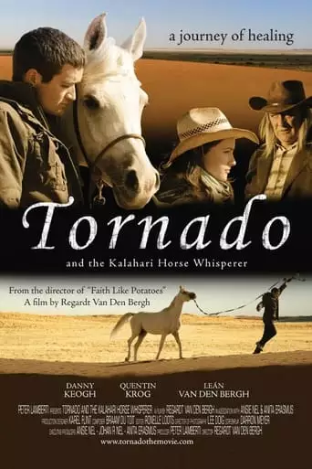 Tornado And The Kalahari Horse Whisperer (2009)