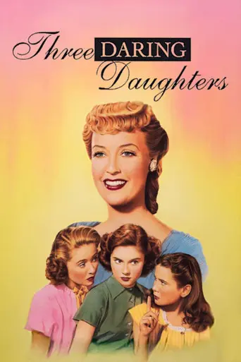 Three Daring Daughters (1948)