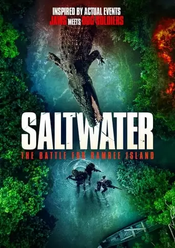 Saltwater: The Battle For Ramree Island (2021)