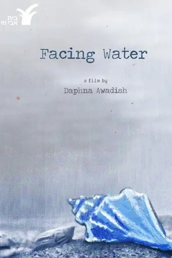 Facing Water (2019)