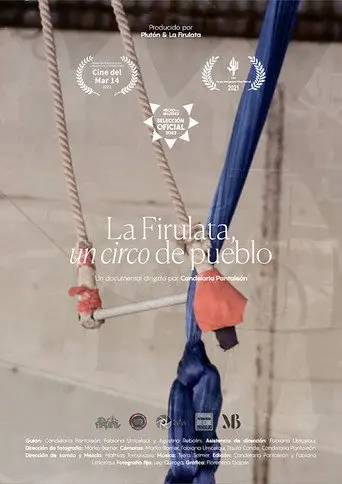 La Firulata, un circo de pueblo (2021)