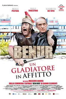 Benur: Un gladiatore in affitto (2013)