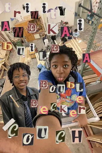 Trinity and Kai build a double decker couch (2026)