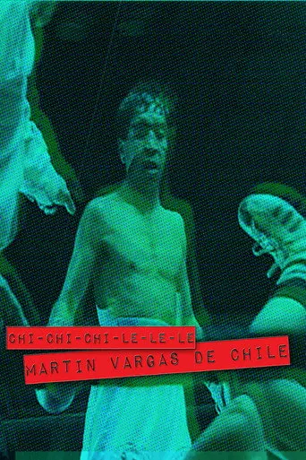 Chi-chi-chi-le-le-le. Martín Vargas de Chile (2000)