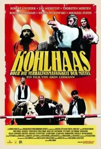 Kohlhaas or the Proportionality of Means (2013)