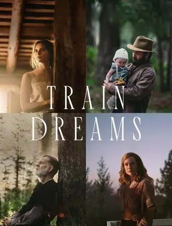 Train Dreams (2025)