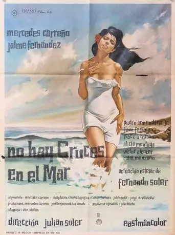 There are not Crosses in the Sea (1968)