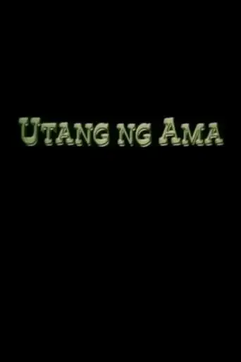 Utang Ng Ama (2003)