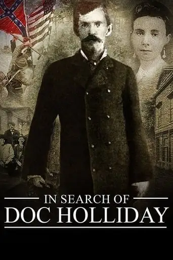 In Search Of Doc Holliday (2016)