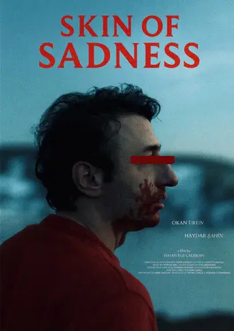 Skin of Sadness (2025)