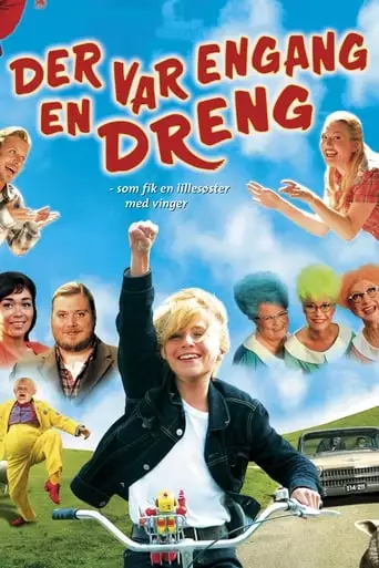 Der Var Engang En Dreng - Som Fik En Lillesoster Med Vinger (2006)
