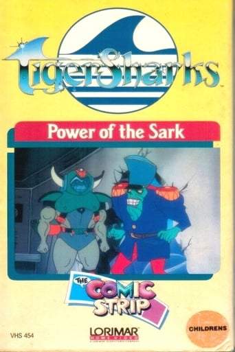TigerSharks: Power Of The Sark (1987)