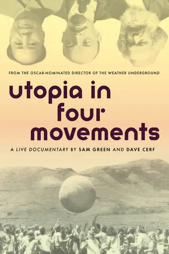 Utopia in Four Movements (2010)