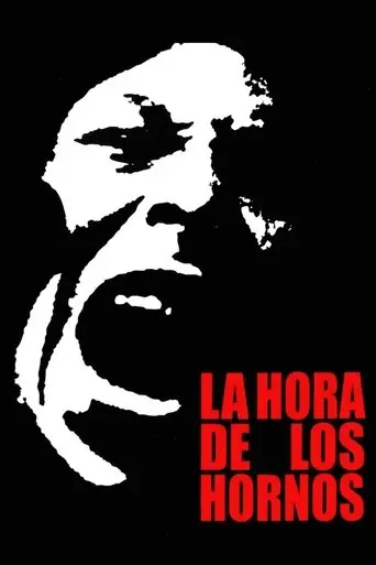 The Hour Of The Furnaces (1968)