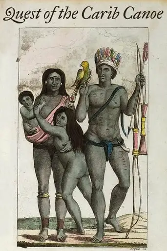 Quest Of The Carib Canoe (2000)