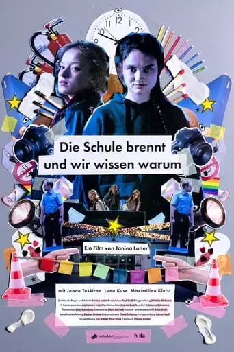 Die Schule Brennt Und Wir Wissen Warum (2023)