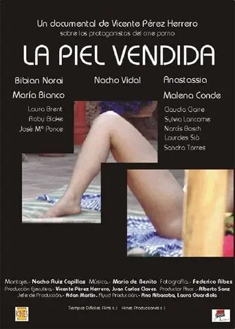 La Piel Vendida (2005)