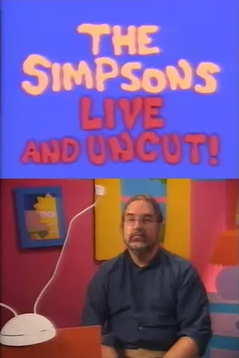 The Simpsons: Live and Uncut! (1996)