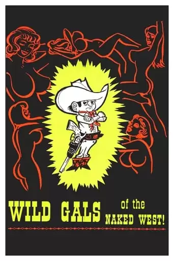 Wild Gals Of The Naked West (1962)