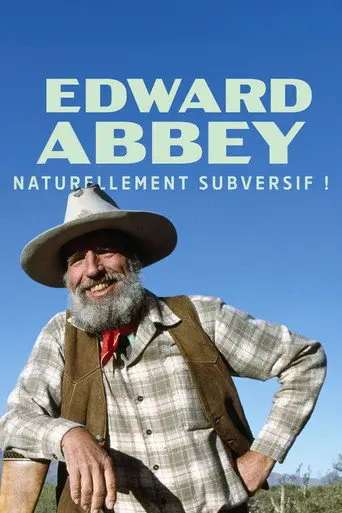 Edward Abbey, naturellement subversif ! (2025)
