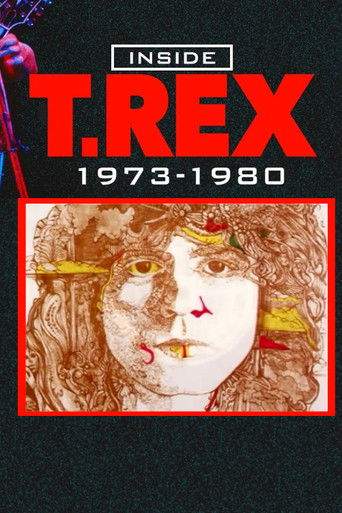 Inside T. Rex: 1973-1980 (2006)