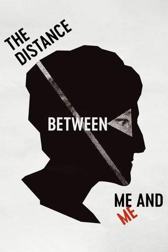 The Distance Between Me And Me (2019)