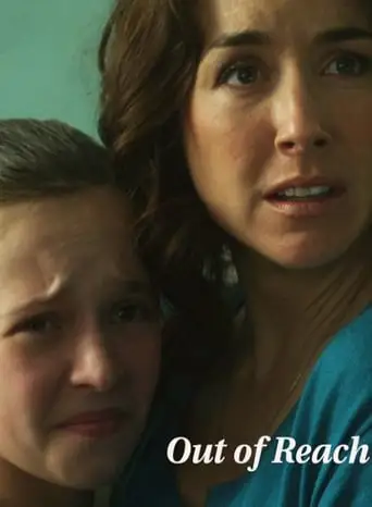 Out Of Reach (2013)