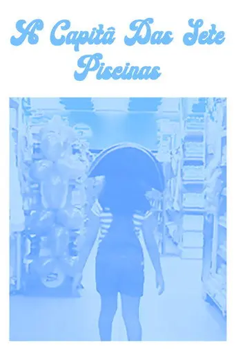 A Capitã das Sete Piscinas (2019)