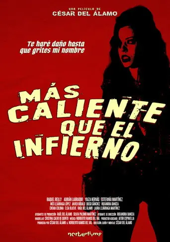 Más caliente que el infierno (2026)