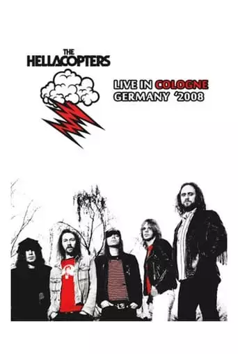 Hellacopters Live In Cologne, Germany 2008 (2018)