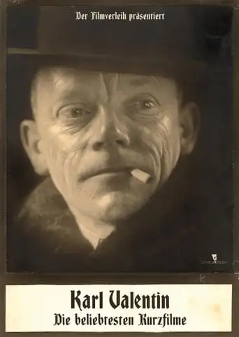 Karl Valentin - Die Beliebtesten Kurzfilme (2024)