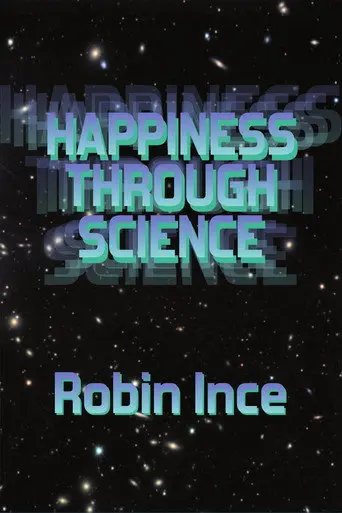 Robin Ince: Happiness Through Science (2013)