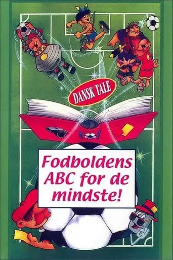 Fodboldens ABC for de mindste (2004)