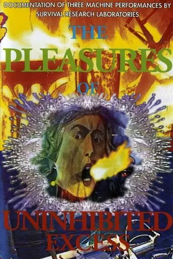 The Pleasures of Uninhibited Excess (1991)