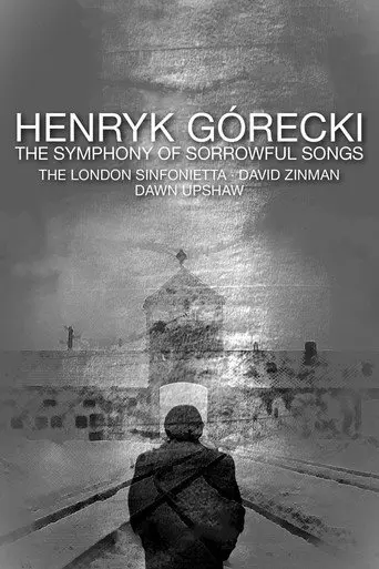 Henryk Górecki: The Symphony of Sorrowful Songs (1993)