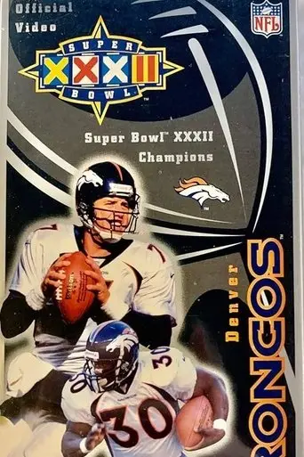 1997 Denver Broncos - Superbowl XXXII Champions (1998)