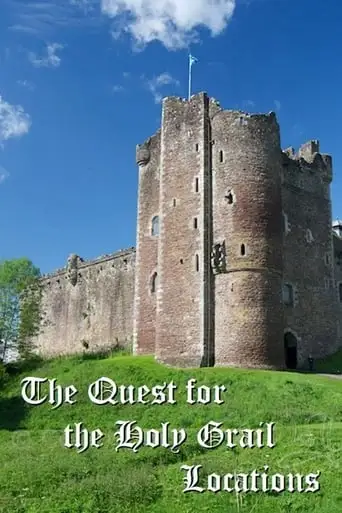 The Quest For The Holy Grail Locations (2001)