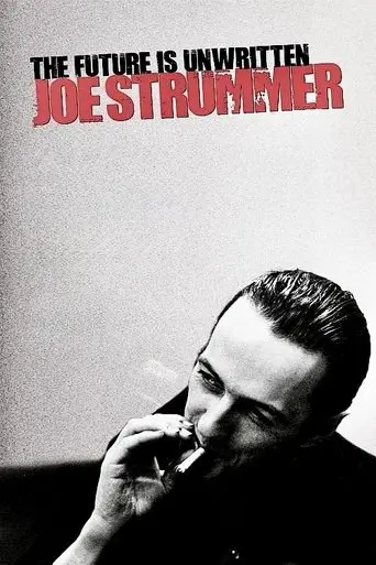Joe Strummer: The Future Is Unwritten (2007)