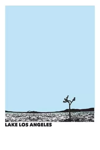Lake Los Angeles (2014)