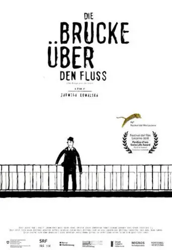 The Bridge over the River (2016)
