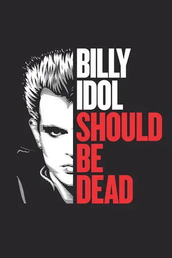 Billy Idol Should Be Dead (2026)