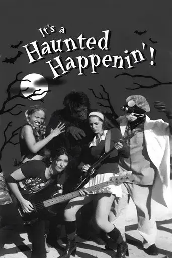 It's a Haunted Happenin' (2002)