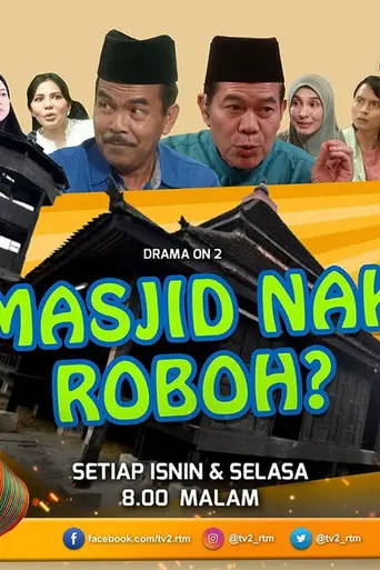 Masjid Nak Roboh (2023)