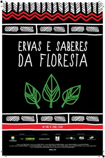 Ervas e Saberes da Floresta (2012)