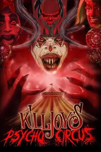 Killjoy's Psycho Circus (2016)